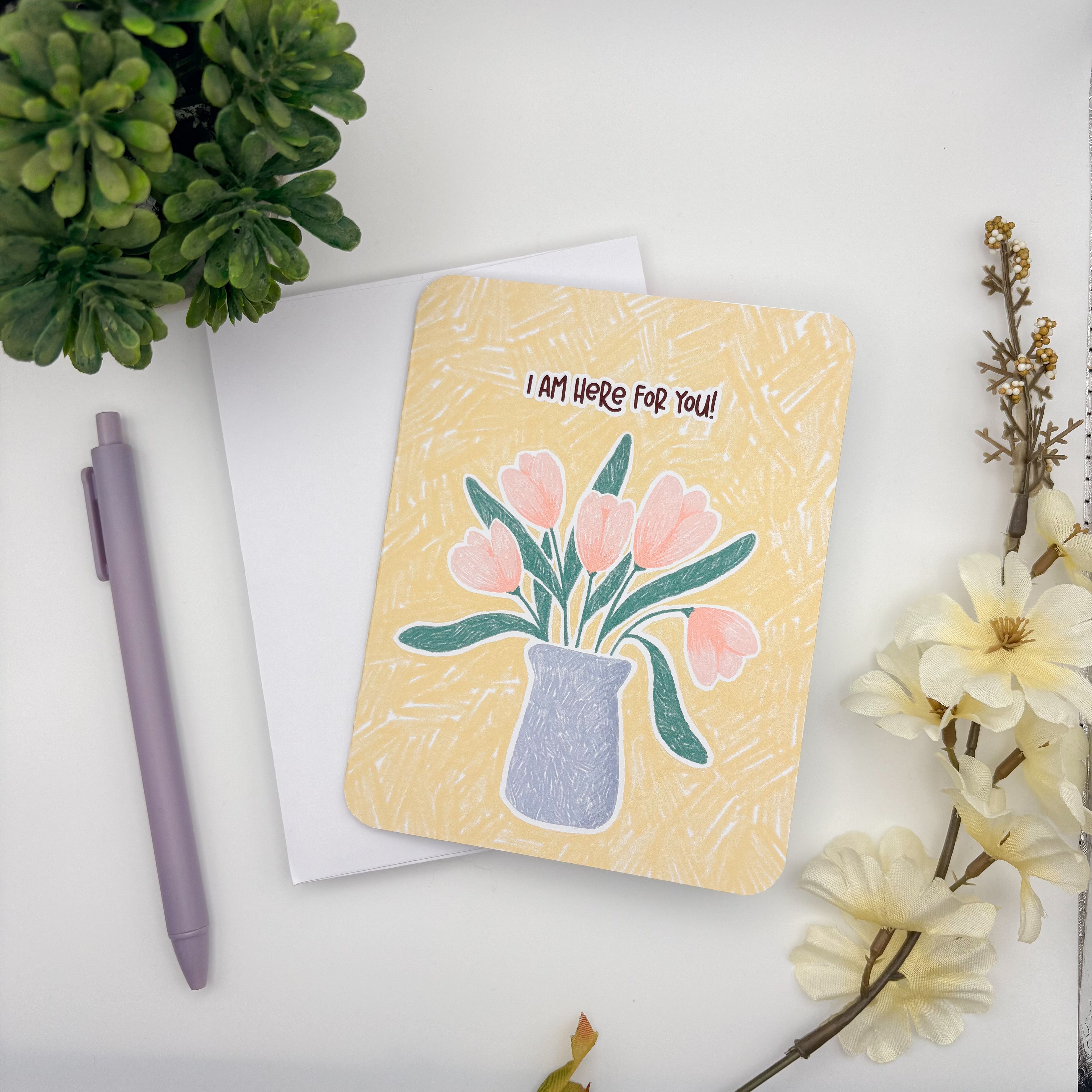 Greeting Card - Here for you